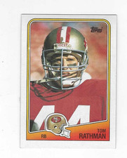 1988 TOPPS TOM RATHMAN #41 SAN FRANCISCO 49ERS