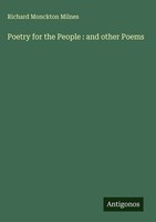 Richard Monckton Milnes | Poetry For The People : And Other Poems | Buch (2025)