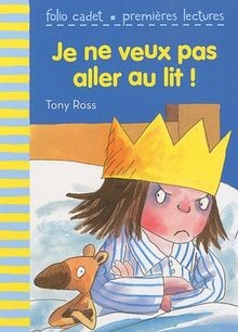 Je ne veux pas aller au lit ! von Ross,Tony | Buch | Zustand sehr gut