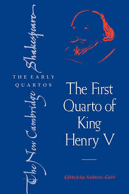 The First Quarto of King Henry V Shakespeare Gurr Hardback 9780521623360