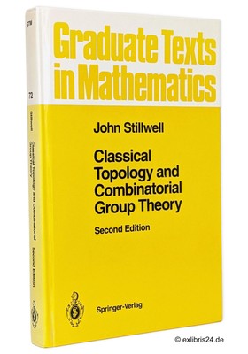 Stillwell: Classical Topology and Combinatorial Group Theory (GTM) | Springer