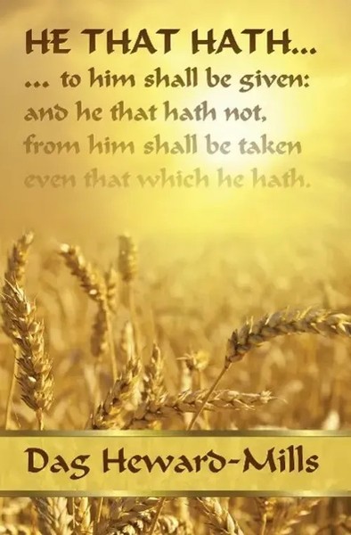Dag Heward-Mills | He That Hath... | Taschenbuch | Englisch (2014)-image