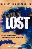 The Myth Of Lost Solving The Mysteries And Understanding The Wisdom Oromaner