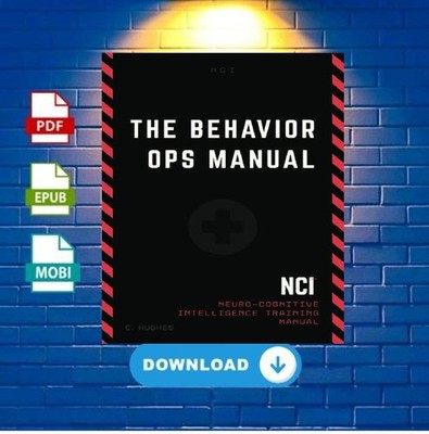 The Behavior Operations Manual Neuro Cognitive Intelligence by Chase Hughes.