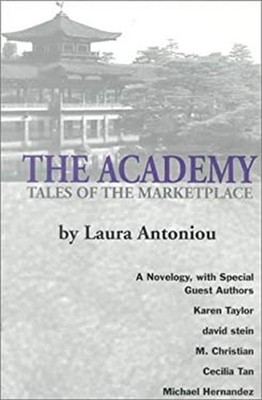 The Academy : Tales of the Marketplace Paperback Laura Antoniou