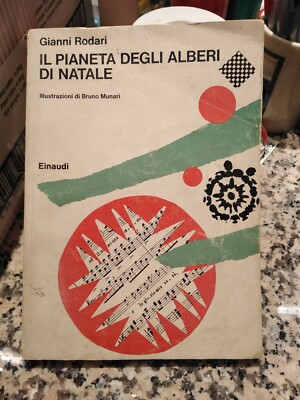 IL PIANETA DEGLI ALBERI DI NATALE Gianni Rodari Bruno Munari