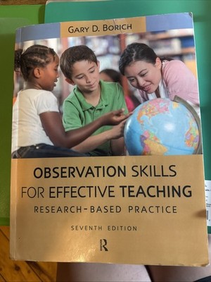 Observation Skills for Effective Teaching : Research-Based Practice by Gary...