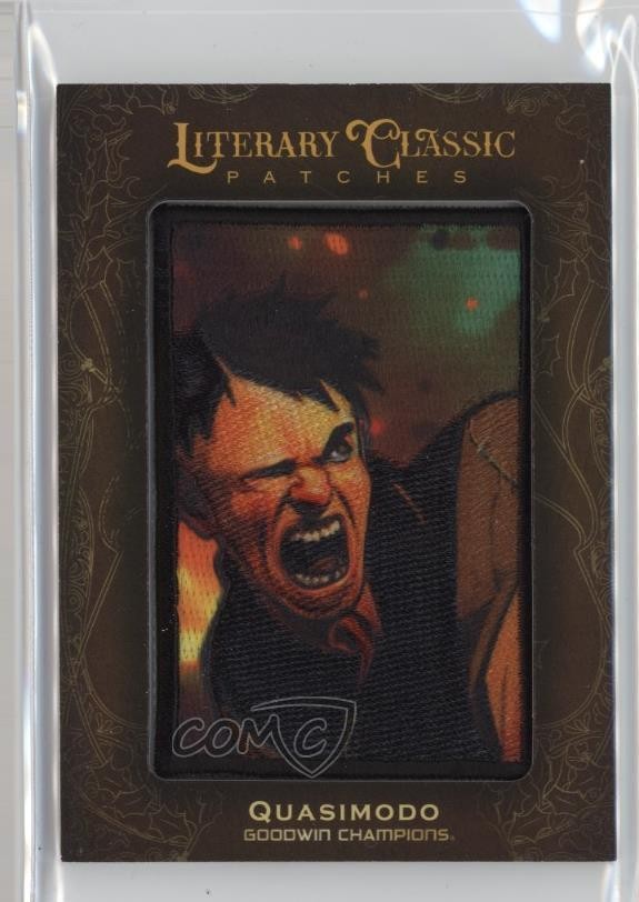 2024 Upper Deck Goodwin Champions Literary Classic Quasimodo #LCP-79 Patch 1k9t