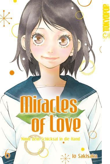 Miracles Of Love - Nimm Dein Schicksal In Die Hand 06 | Buch |