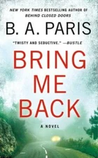 Bring Me Back: A Novel - Mass Market Paperback By Paris, B. A. - GOOD