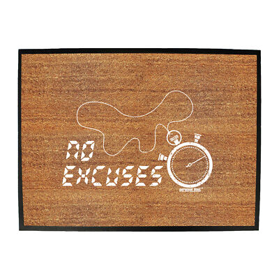 No Excuses Stopwatch Running - Funny Novelty Novelty Mancave Home ...