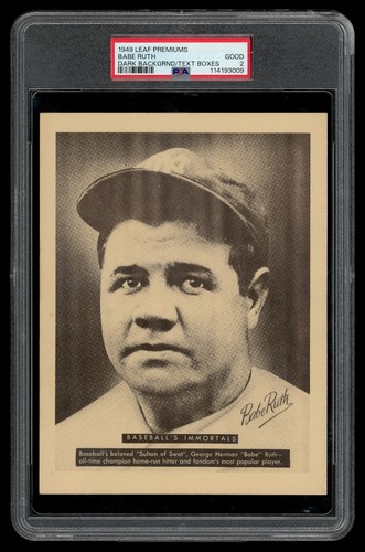 1949 Leaf Premiums Set-Break Babe Ruth Dark Backgrnd, Text Box PSA 2 GOOD