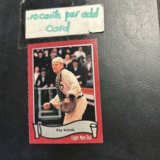 Jb7c Eight Men Out 1988 Pacific #50 Ray Schalk Gordon Clapp add ship .10 cents