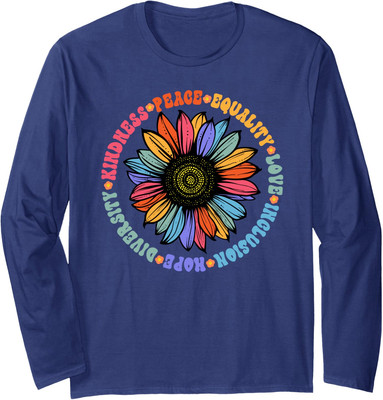 Kindness Peace Equality Love Hope Diversity Human Long Sleeve Tshirt