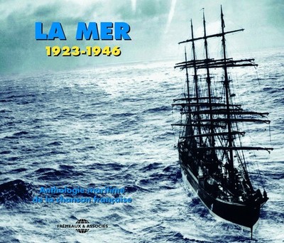 Various Artists - La Mer/Anthologie Maritime de la Chanson Francaise [Used Very