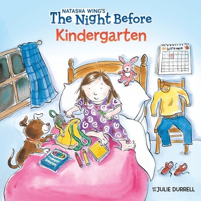 The Night Before Kindergarten - Wing, Natasha - Acceptable - See condition n...