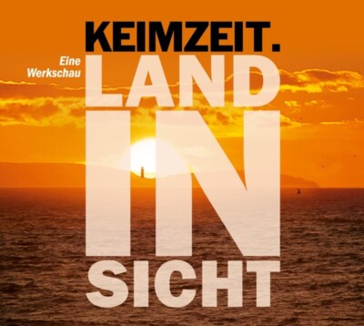 KEIMZEIT - LAND IN SICHT-EINE WERKSCHAU  2 CD NEU