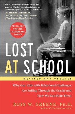 Lost At School Dr. Ross Greene