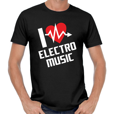 I LOVE ELECTRO MUSIC Musik Club DJ Party Sprüche EDM House Techno Trance T-Shirt