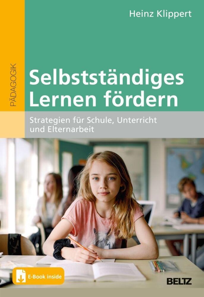 Selbstständiges Lernen fördern Heinz Klippert