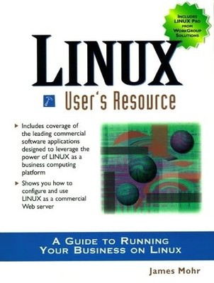 Linux User's Resource: Developer's Resource (Resource Series)