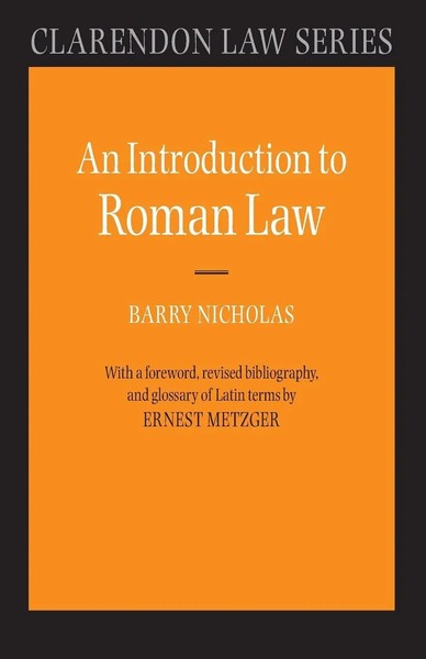 Barry Nicholas | An Introduction To Roman Law | Taschenbuch | Englisch-image