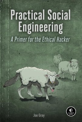 Practical Social Engineering Joe Gray