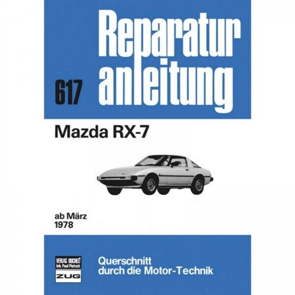 Thumbnail - Mazda Rx-7/savanna, Typ Sa22c (03.1978-1981) Reparaturanleitung