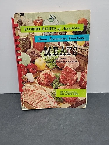 Favorite Recipes Home Economics Teachers Meats Seafood Poultry Cookbook VTG 1962