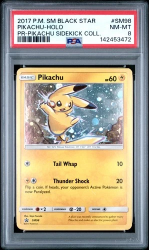 2017 POKEMON SM BLACK STAR PROMO PIKACHU SIDEKICK COLL #SM98 PIKACHU-HOLO PSA 8