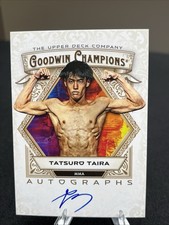 2025 UpperDeck Goodwin Champions Tatsuro Taira Signatures UFC On Card Autograph