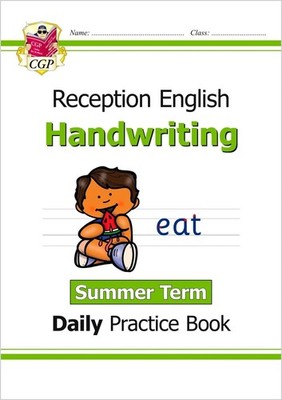 Reception Handwriting Daily Practice Book: Summer Term by CGP Books Paperback Bo