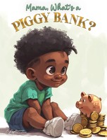 Aquilas K Dapaah | Mama, What Is A Piggy Bank? | Buch | Englisch (2024)