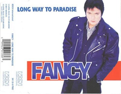 SINGLE-CD / MAXI-CD FANCY - LONG WAY TO PARADISE (INCL. HIT MEDLEY)