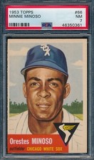 1953 Topps Orestes Minnie Minoso #66 Chicago White Sox Graded PSA 7 NM HOF