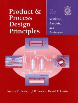 Product and Process Design Principles: Synthesis, Analysis, a - ACCEPTABLE