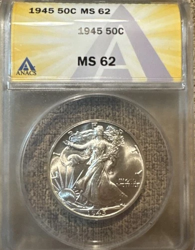 1945 Walking Liberty Half Dollar ANACS MS-62
