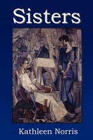 Sisters Kathleen Norris Taschenbuch Kartoniert / Broschiert Englisch 2012