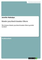 Jennifer Nubukpo | Kinder Psychisch Kranker Eltern | Taschenbuch | Deutsch