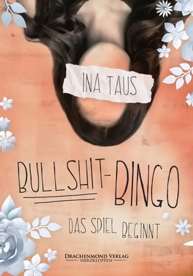 Bullshit-Bingo | Das Spiel beginnt | Ina Taus | Deutsch | Taschenbuch | 315 S.