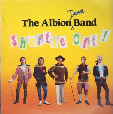 The Albion Dance Band Shuffle Off Spindrift Vinyl LP