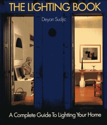 Lighting Book, The, Sudjic, Deyan, Used; Good Book