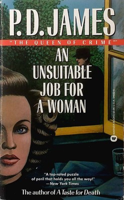 An Unsuitable Job For A Woman by P. D. James / 1987 Mystery Paperback