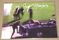 RARE Jeff Franzen Signed Photo JFK Assassinat...