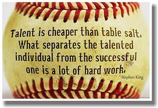 Talent Is Cheaper Than Table Salt - Baseball - NEW Classroom Motivational Poster