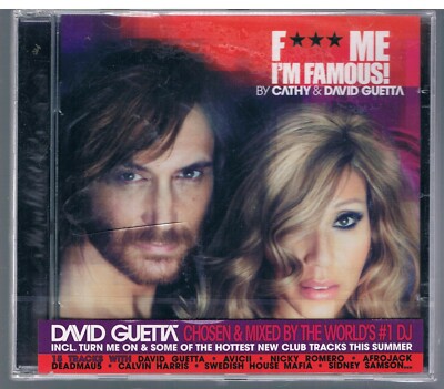 F*** ME I'M FAMOUS IBIZA MIX 2012 by CATHY  & DAVID GUETTA CD SIGILLATO!!!