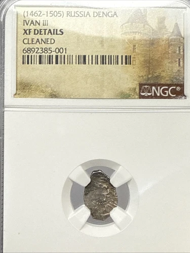 Russian Empire Tsar Ivan III The Great 1462-1505 SILVER DENGA Coin NGC XF *RARE*