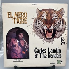 Carlos Landin & The Rondels “El Mero Tigre”Tejano Tex Mex Record Lp