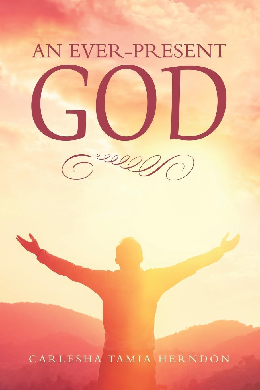 Thumbnail - An Ever-present God Carlesha Tamia Herndon Taschenbuch Paperback