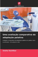 Sneha Kashikar | Uma AvaliaçãO Comparativa Da AdaptaçãO Palatina | Taschenbuch